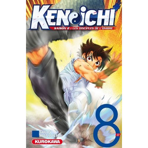 Kenichi - Les Disciples De L'ombre - Tome 8