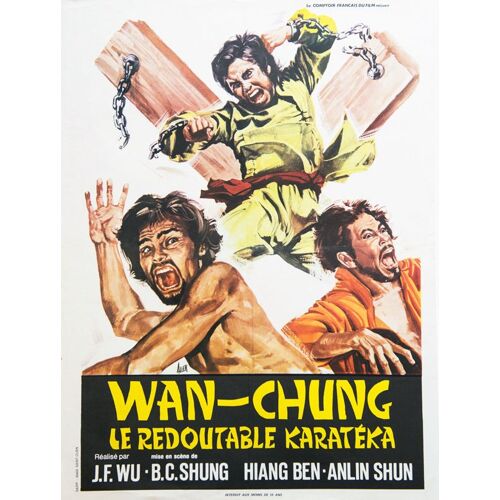 Wan-Chung Le Redoutable Karateka (Gai Shi Quan) - Véritable Affiche De Cinéma Pliée - Format 60x80 Cm - De B.C. Shung Avec Wu Fei-Chien, Hiang Ben, Lung Fei, Chang Yi-Kuei (Kung Fu Karaté) - 1972