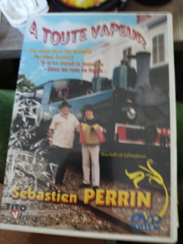 Sébastien Perrin - A Toute Vapeur