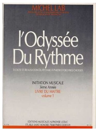 Odyssee Du Rythme Volume 1 Initiation Musicale 3an /