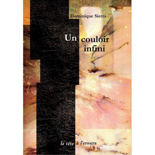 Un Couloir Infini