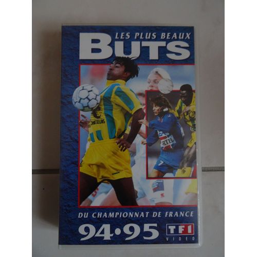 Les Plus Beaux But Du Championnat De France 1994-1995
