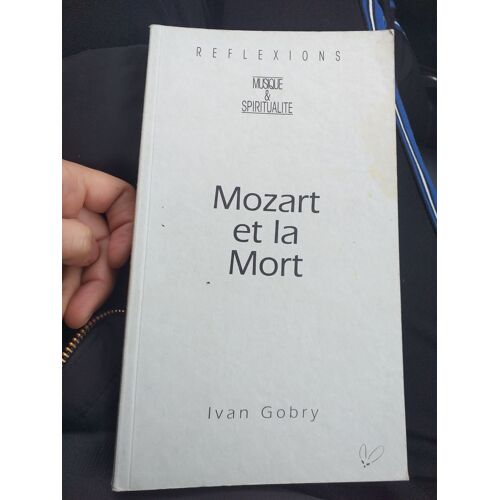 Mozart Et La Mort