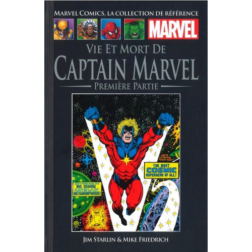 Marvel Comics La Collection De Reference Vie Et Mort De Captain Marvel Première Partie