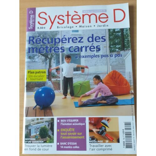 Systeme D  N° 758 : Récupérez Des Mètres Carrés