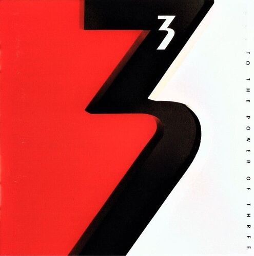 To The Power Of Three 3