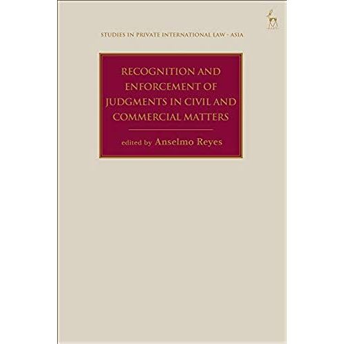 Recognition And Enforcement Of Judgments In Civil And Commercial Matters