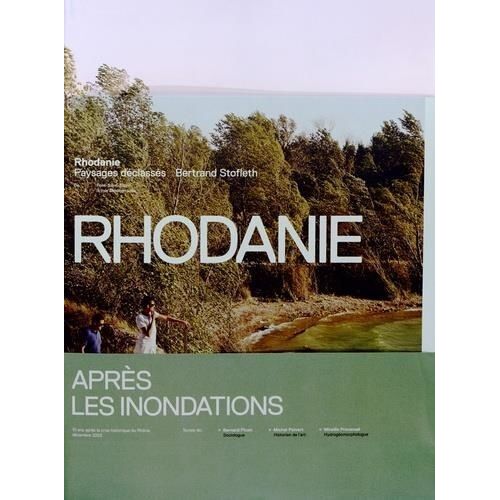 Rhodanie - Après Les Inondations
