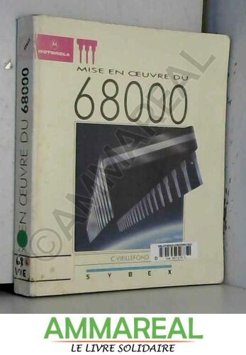 Mise En Oeuvre Du 68000