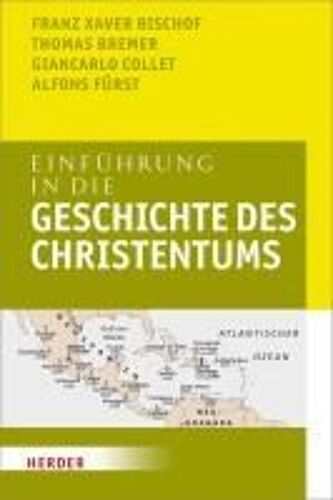 Einführung In Die Geschichte Des Christentums