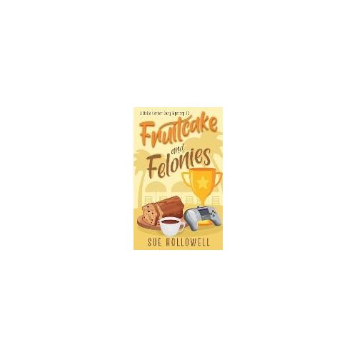 Fruitcake And Felonies