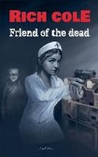 Friend Of The Dead