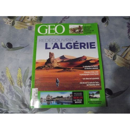 Geo 489 Redécouvrir L'algérie