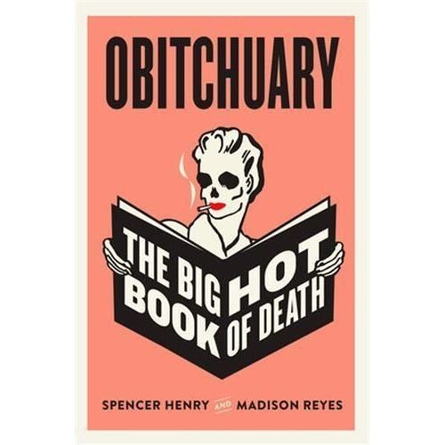 Obitchuary - The Big Hot Book Of Death