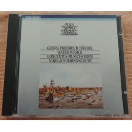 Händel : Water Musik Concentus Musicus Wien Avec Instruments Originaux, Dir. N.Harnoncourt Cd