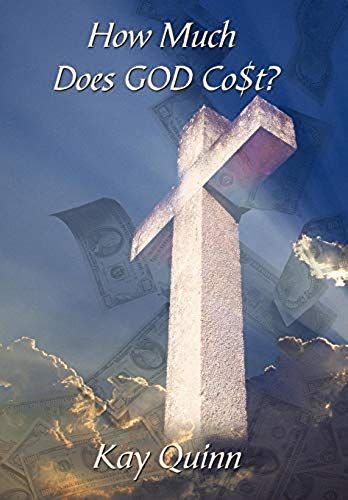 How Much Does God Co$T?