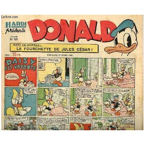 Donald (Hardi Présente) - N° 105 - 27 Mars 1949 - Daisy Est Voyante