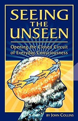 Seeing The Unseen