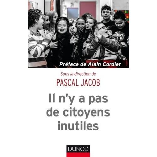 Il N'y A Pas De Citoyens Inutiles