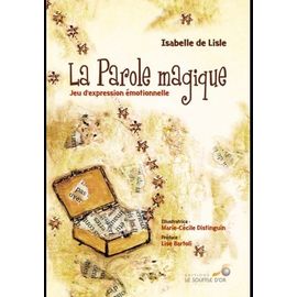 La Parole Magique - Jeu D'expression Émotionnelle