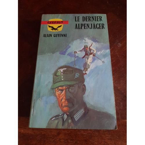Le Dernier Alpenjager