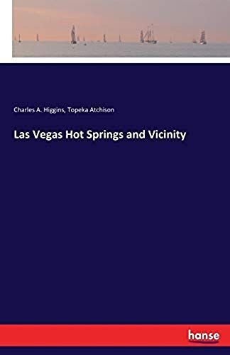 Las Vegas Hot Springs And Vicinity