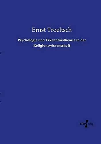 Psychologie Und Erkenntnistheorie In Der Religionswissenschaft