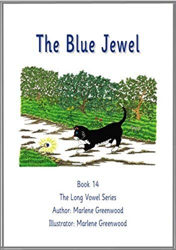 The Blue Jewel (Long Vowel Series)