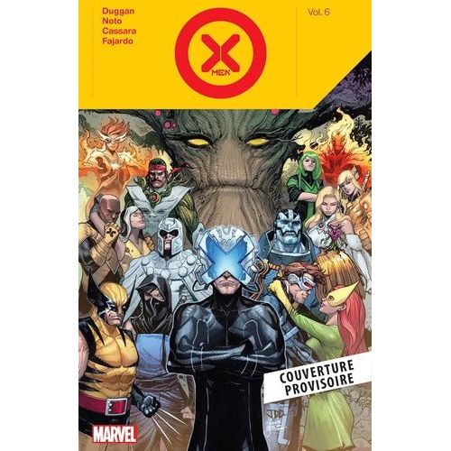 X-Men - Tome 3 - Pendant Que Le Monde Brûle