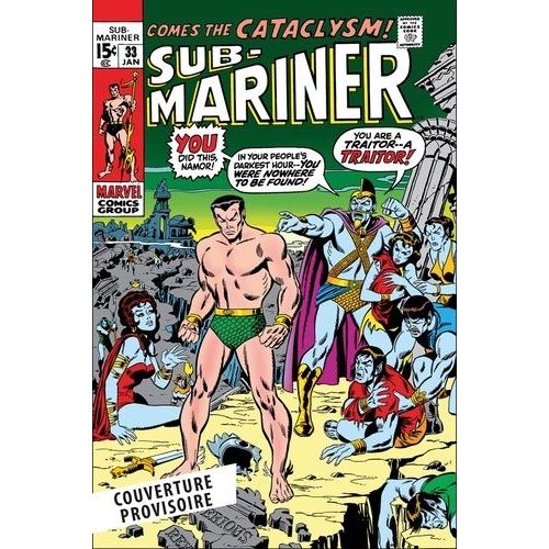 Sub-Mariner - L'intégrale - 1970-1971