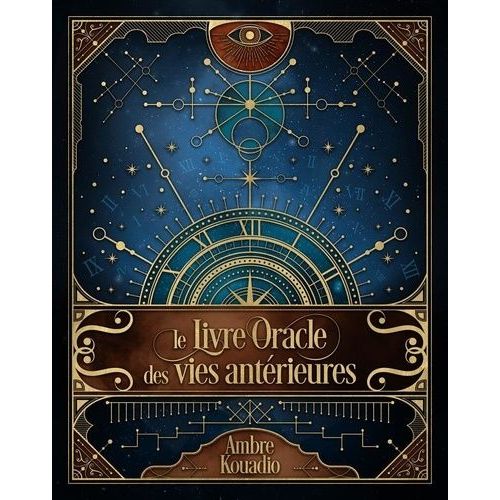 Le Livre Oracle Des Vies Antérieures
