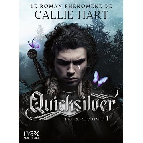 Fae & Alchimie - Tome 1 - Quicksilver