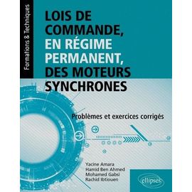 Lois De Commande, En Régime Permanent, Des Moteurs Synchrones - Problèmes Et Exercices Corrigés