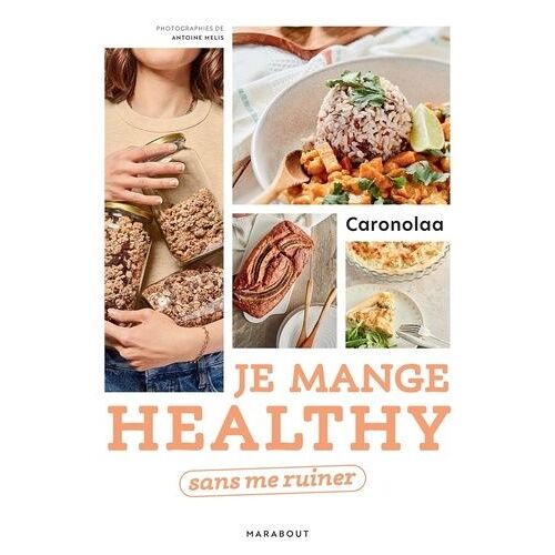 Je Mange Healthy Sans Me Ruiner
