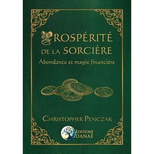 Prospérité De La Sorcière - Abondance Et Magie Financière