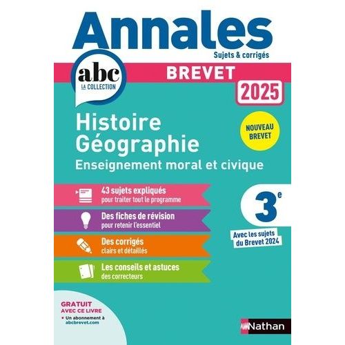 Annales Histoire Géographie Enseignement Moral Et Civique Brevet 3e - Avec Les Sujets Du Brevet 2024