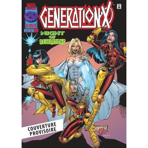 Génération X - L'intégrale Tome 3 - 1996-1997
