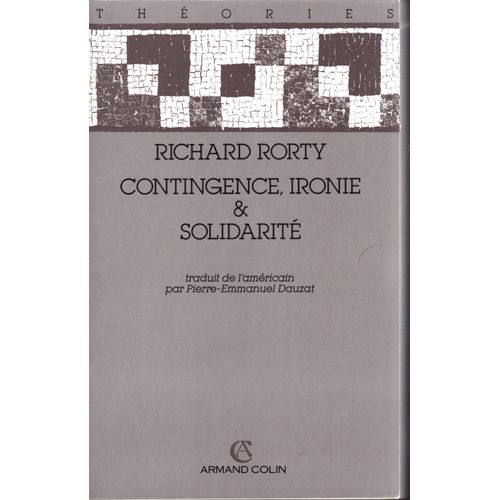 Contingence, Ironie Et Solidarité