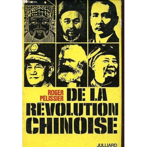 De La Révolution Chinoise.