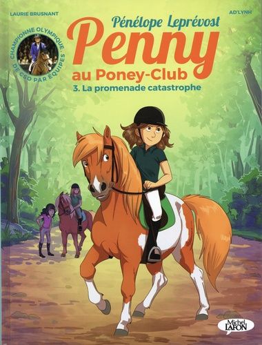 Penny Au Poney-Club - Tome 3 - La Promenade Catastrophe