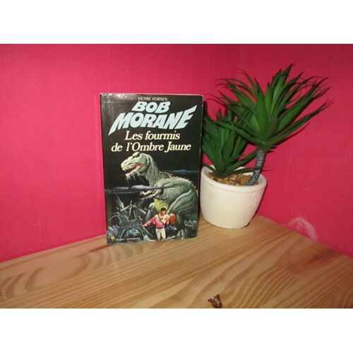Bob Morane - Aventure N° 126 _ Les Fourmis De L'Ombre Jaune _ Type 11 _ Roman _ Edition Originale _ Rare