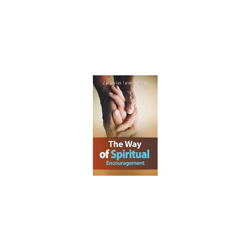 The Way Of Spiritual Encouragement