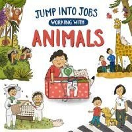 Jump Into Jobs: Working With Animals