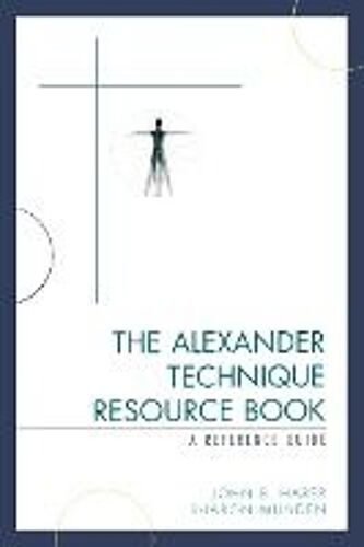 Alexander Technique Resource Book