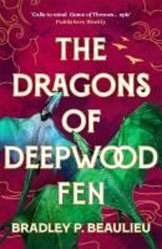 The Dragons Of Deepwood Fen