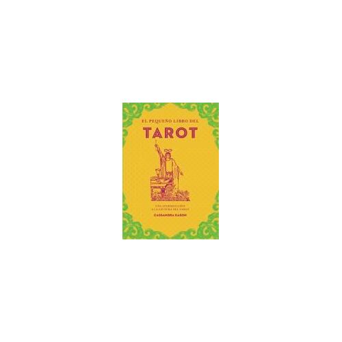 Pequeño Libro Del Tarot, El