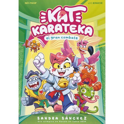 Kat Karateka Y El Gran Combate / Kat Karateka And The Great Match
