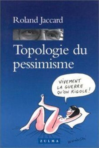 Topologie Du Pessimisme