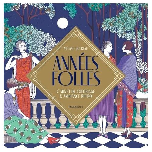 Années Folles - Carnet De Coloriage & Ambiance Rétro