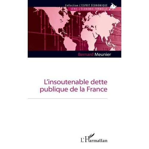 L'insoutenable Dette Publique De La France
